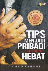 Image of Tips menjadi pribadi lebih hebat
