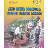 Image of Aku Cinta Pramuka Panduan Penegak Laksana