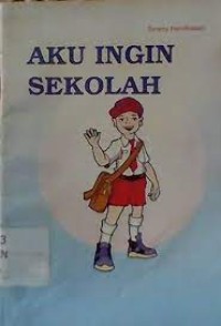 Image of Aku ingin sekolah
