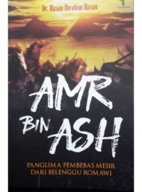 Image of AMR bin ASH; panglima pembebas mesir dari belenggu romawi