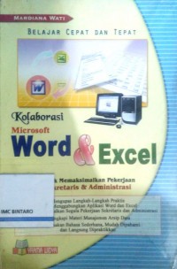Image of Belajar cepat dan tepat kolaborasi microsoft word dan excel