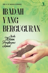 Image of Ibadah yang Berguguran