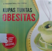 Image of Kupas tuntas obesitas : 5 langkah ampuh bebas obesitas