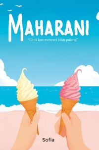 Image of Maharani, Cintakan mencari jalan pulang