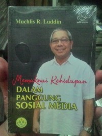 Image of Memaknai Kehidupan dalam panggung sosial media