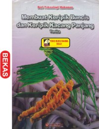 Image of Membuat keripik buncis dan keripik kacang panjang