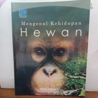Image of Mengenal Kehidupan Hewan