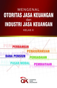 Image of Mengenal otoritas jasa keuangan dan industri jasa keuangan