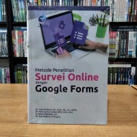 Image of Metode penelitian survei online dengan google forms