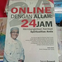 Image of online dengan ALLAH: 24 jam