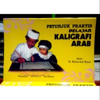 Image of Petunjuk Praktis Belajar Kaligrafi Arab