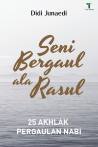 Image of Seni Bergaul ala Rasul