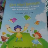 Image of Seri Mari Bermain (Aspek Pengembangan Kognitif)