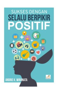 Image of Sukses dengan selalu berpikir positif