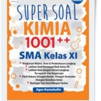Image of Super soal kimia 1001++ SMA Kelas XI
