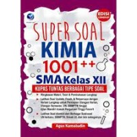 Image of Super Soal Kimia 1001 SMA kelas XII